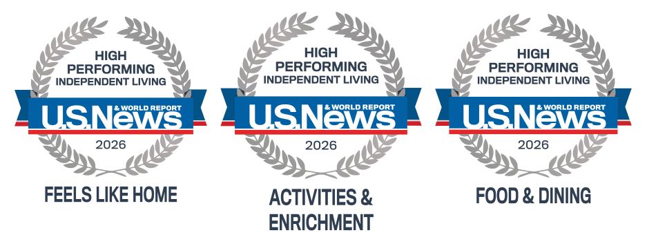 U.S. News and World Report High Performing Independent Living 2026 Feels Like Home, Activities and Enrichment and Food and Dining.