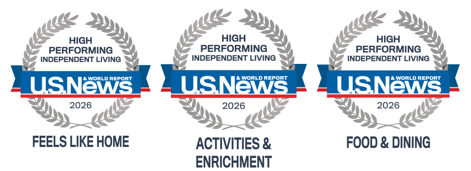 U.S. News and World Report High Performing Independent Living 2026 Feels Like Home, Activities and Enrichment and Food and Dining.